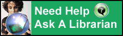 Need Help? Ask A Librarian