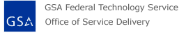 This website is brought to you by GSA and FTS, Office of Service Delivery