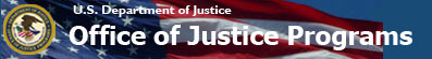 Office of Justice Programs