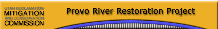 Provo River Restoration Project Home Page Header