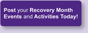 Post your Recovery Month Events and Activities Today!