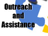Outreach and Assistance