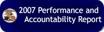2007 Performance and Accountability Report