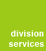 Division Services