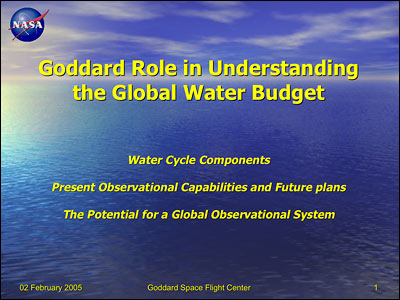 Goddard Role in Understanding the Global Water Budget