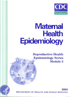 Module 2: Maternal Health Epidemiology