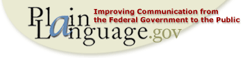 Plain Language: Improving Communications from the Federal Government to the Public