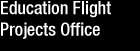 FLIGHTS AND PROJECTS OFFICES
