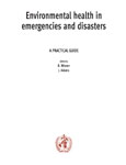 Environmental health in emergencies and disasters : A practical guide.