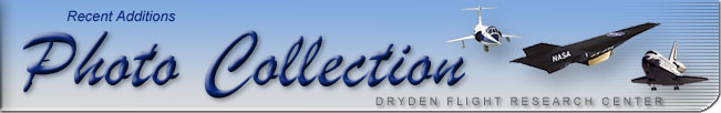 NASA Dryden Photo Collection Recent Additions banner