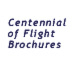 Centennial Of Flight Brochures
