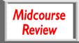 Midcourse Review button