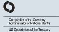 Comptroller of the Currency, 
Administrator of National Banks