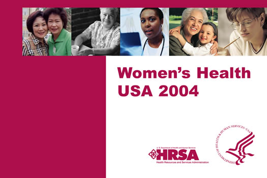 Women's Health USA 2004.  Health Resources and Services Administration, U.S. Department of Health and Human Services.