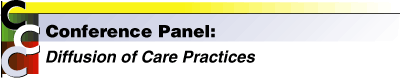 Conference Panel: Diffusion of Evidence-Based Care Practices
