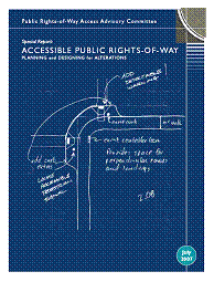 cover of Accessible Public Rights-of-Way: Planning and Designing for Alterations