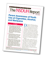 cover of Parent Awareness of Youth Use of Cigarettes, Alcohol, and Marijuana - click to view report