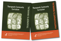 cover of Therapeutic Community Curriculum Trainer's Manual and cover of Therapeutic Community Curriculum Participant's Manual