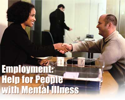 Employment: Help for People with Mental Illness