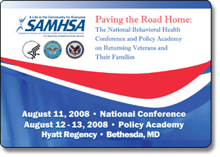 Paving The Road Home - The National Behavioral Health Conference and Policy Academy on Returning Veterans and Their Families - Save the Date