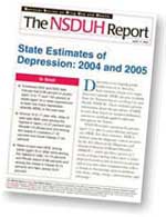 cover of The NSDUH Report on State Estimates of Depression: 2004 and 2005 - click to view