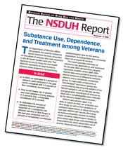 cover of NSDUH Report, Substance Use, Dependence, and Treatment among Veterans - click to view report