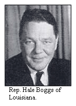 Rep. Hale Boggs of Louisiana