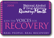 September 2008 - Join the Voices for Recovery - Real People Real Recovery logo - click to view Web site