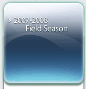 Click the links below to find out more about the 2007-2008 field season