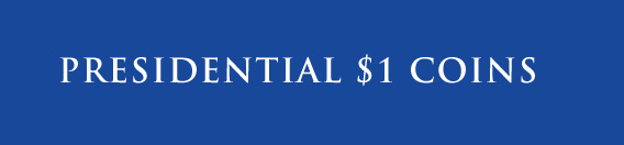 Banner: Presidential $1 Coins