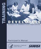 Cover of Developing Competitive SAMHSA Grant Applications, Participants Manual