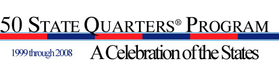Banner: 50 State Quarters® Program, 1999 through 2008, A Celebration of the States