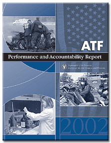 ATF Performance and Accountability Report - 2002