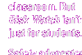 But Risk Watch isn't just for students.