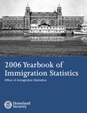 Cover of the 2006 Yearbook of Immigration Statistics