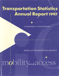 Transportation Statistics Annual Report 1997