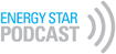 Launch ENERGY STAR podcast