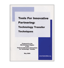 Tools for Innovative Partnering: Technology Transfer Techniques