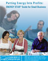 Thumbnail for Putting Energy into Profits: ENERGY STAR Guide for Small Business (2007 version) publication.
