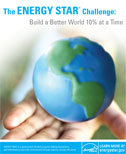 Thumbnail for THE ENERGY STAR CHALLENGE: BUILD A BETTER WORLD 10% AT A TIME publication.