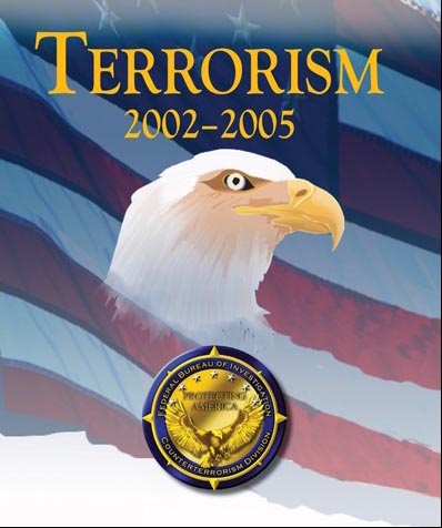 Cover for Terrorism 2002-2005, FBI Counterterrorism Division. Bald eagle image, with USA flag in background