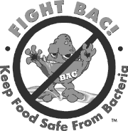 Fight BAC! Keep Food Safe From Bacteria TM