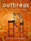 Outbreak: Plagues that Changed History/The Work of Bryn Barnard