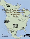 U.S.-North American Trade and Freight Transportation Highlights