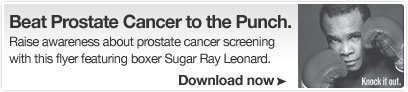 Beat Prostate Cancer to the Punch - Raise Awareness with our flyer featuring Sugar Ray Leonard