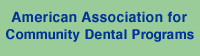 American Association for Community Dental Programs