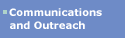 Communications and Outreach