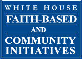 White House Faith-Based and Community Initiatives