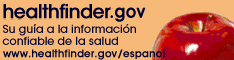 healthfinder.gov--Su guía a la informacíon confiable de la salud--www.healthfinder.gov/espanol