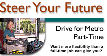 Steer Your Future—Drive for Metro Part-Time